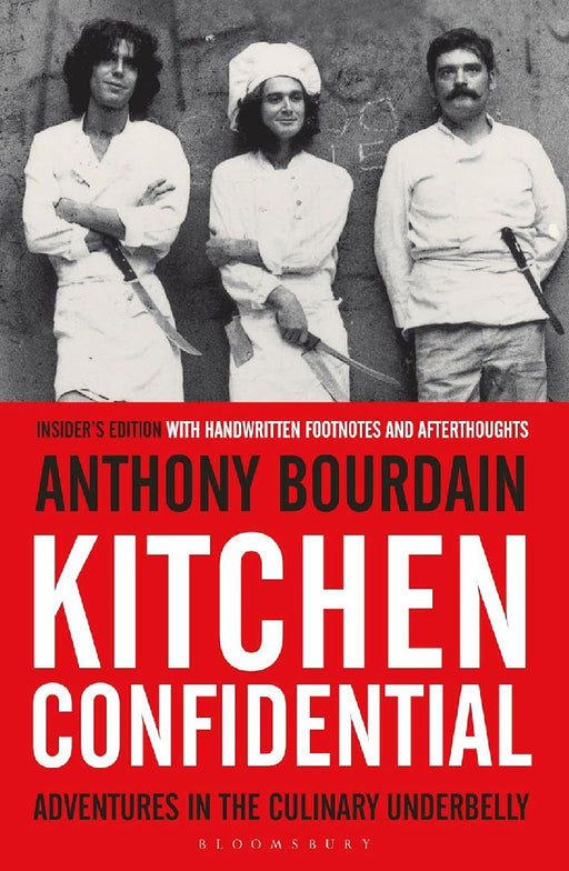 Kitchen Confidential by Anthony Bourdain