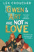 Gwen and Art Are Not in Love by Lex Croucher