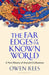 The Far Edges of the Known World by Dr Owen (Birmingham Newman University, UK) Rees