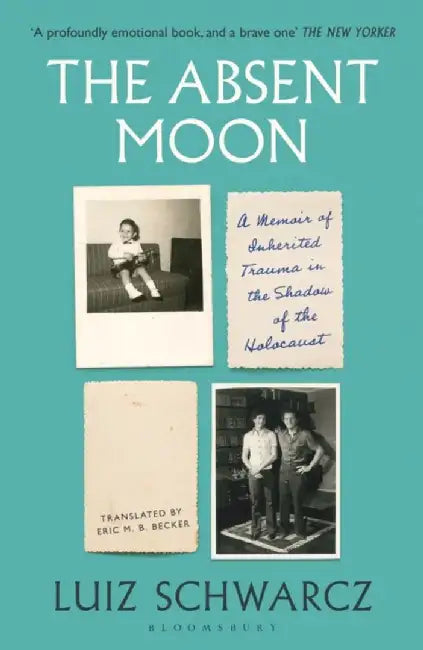 The Absent Moon by Luiz Schwarcz