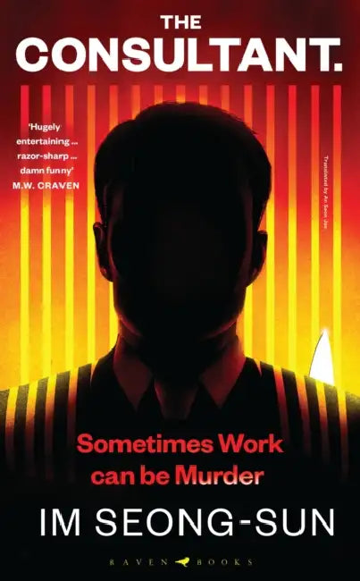 The Consultant: The darkly funny, satirical Korean thriller by Stephanie Panlasigui
