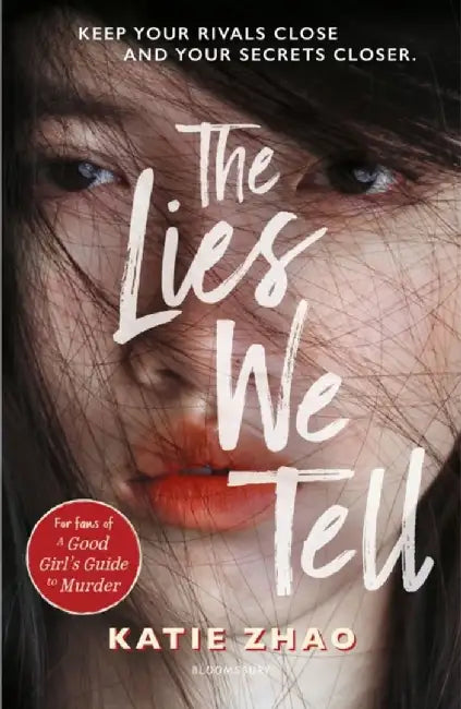 The Lies We Tell by Katie Zhao