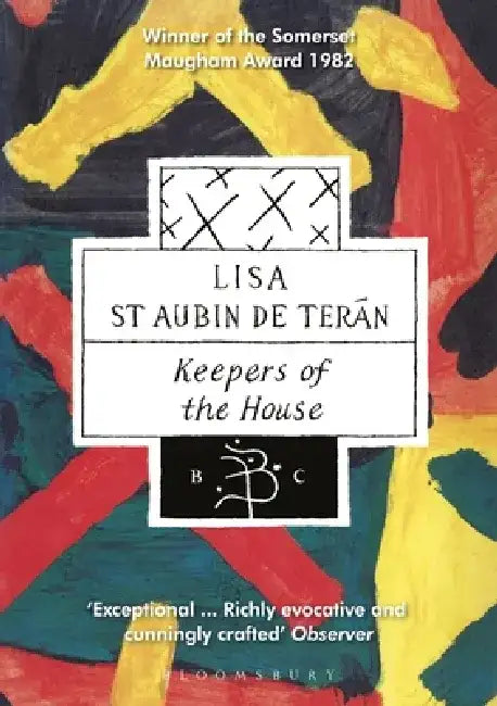 Keepers of the House by Lisa St Aubin de Teran