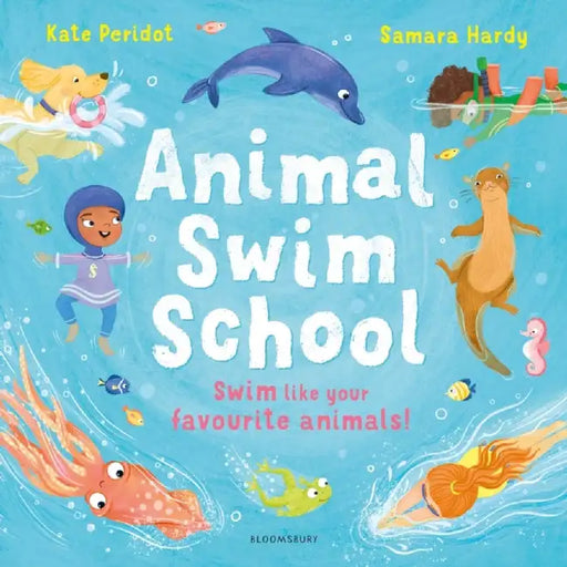 Animal Swim School by Kate Peridot