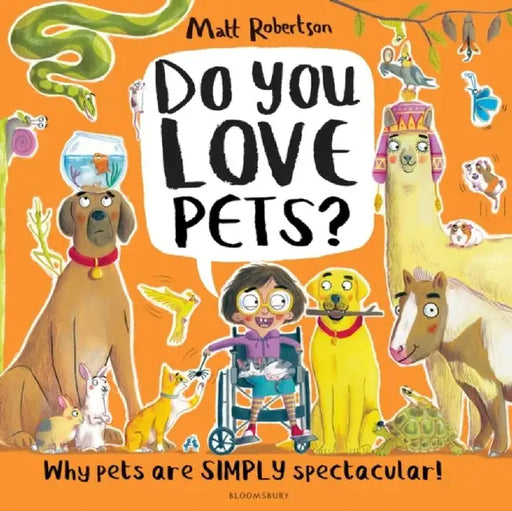 Do You Love Pets? by Matt Robertson