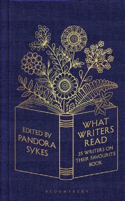 What Writers Read by Pandora Sykes