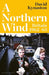 A Northern Wind by David Kynaston