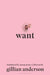 Want by Gillian Anderson