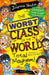 The Worst Class in the World Total Mayhem! by Joanna Nadin