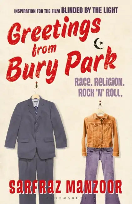 Greetings from Bury Park by Sarfraz Manzoor