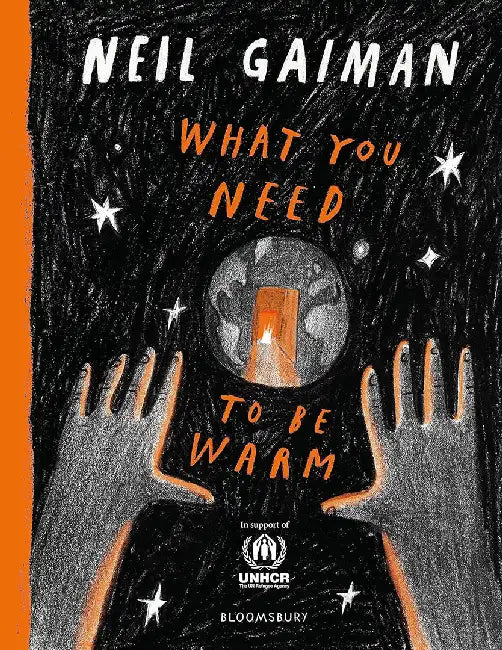 What You Need to Be Warm by Neil Gaiman