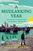 A Mudlarking Year by Lara Maiklem