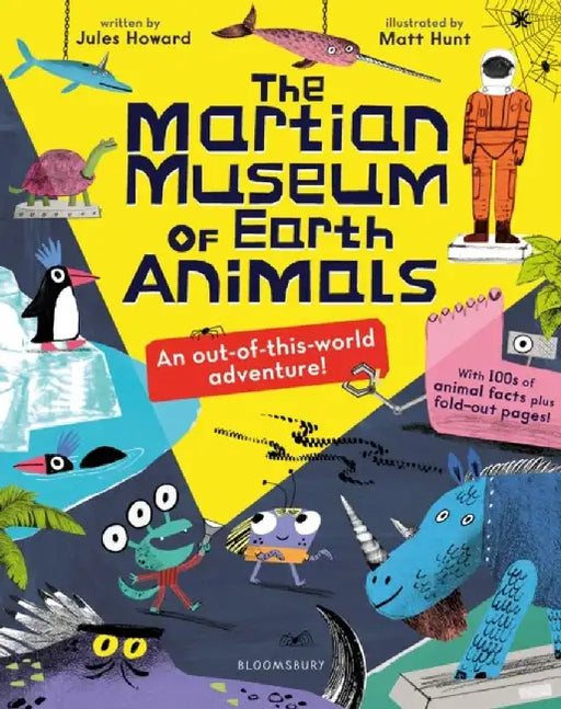The Martian Museum of Earth Animals by Jules Howard