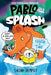 Pablo and Splash: Frozen in Time by Sheena Dempsey
