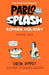 Pablo and Splash: Roman Holiday by Sheena Dempsey