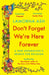 Don't Forget We're Here Forever: A New Generation's Search for Religion by Lamorna Ash