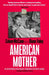 American Mother by Colum McCann