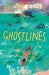 Ghostlines by Katya Balen