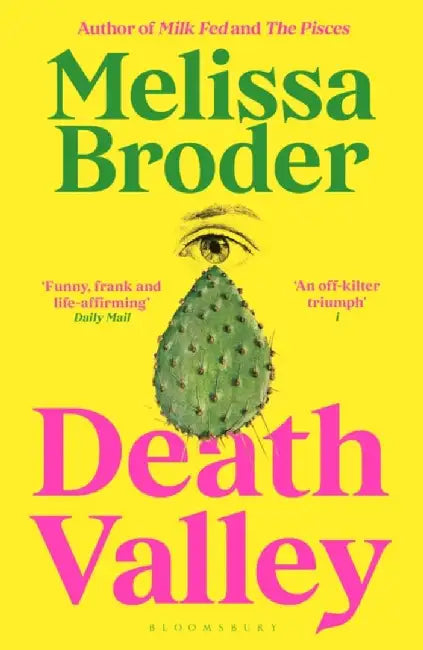 Death Valley by Melissa Broder