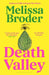 Death Valley by Melissa Broder