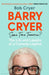 Barry Cryer: Same Time Tomorrow? by Bob Cryer