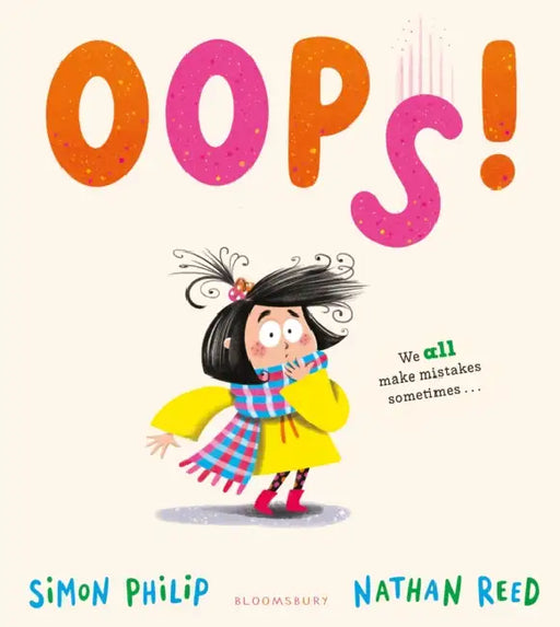 Oops!: A Laugh-Out-Loud Picture Book about Manners for Age 3+ by Simon Philip, Nathan Reed