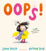 Oops!: A Laugh-Out-Loud Picture Book about Manners for Age 3+ by Simon Philip, Nathan Reed