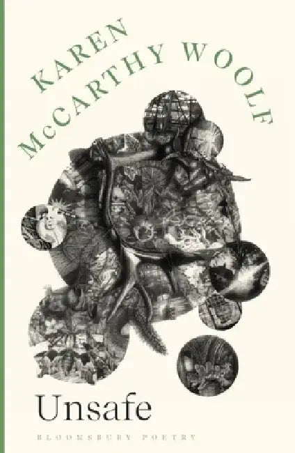 Unsafe by Karen McCarthy Woolf
