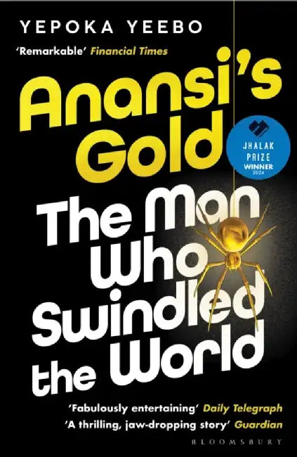 Anansi's Gold by Yepoka Yeebo