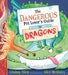 The Dangerous Pet Lover's Guide to Dragons by Lindsay Hirst