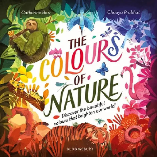 Colours of Nature by Catherine Barr