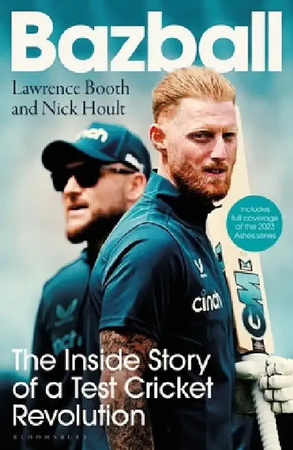 Bazball: The inside story of a Test cricket revolution by Nick Hoult