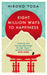 Eight Million Ways to Happiness: Find your own way to inner peace with the wisdom of Japan by Hiroko Yoda