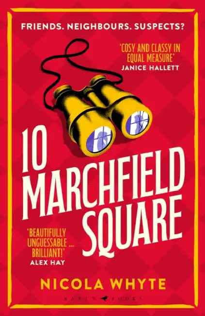10 Marchfield Square: a Telegraph Best Crime Book of 2025 by Nicola Whyte