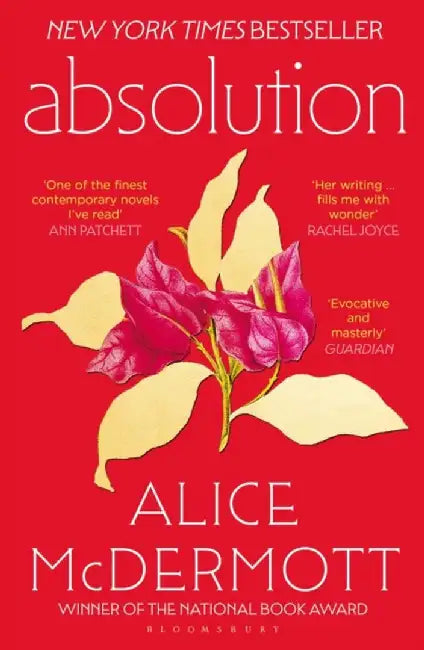 Absolution by Alice McDermott