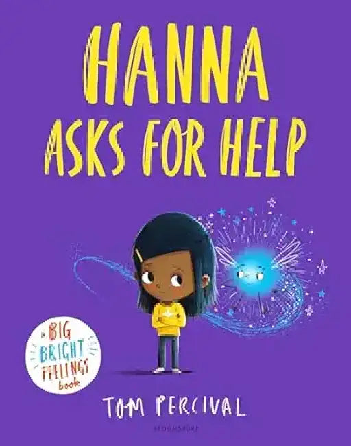 Hanna Asks for Help by Tom Percival
