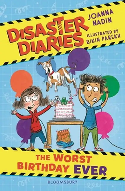 Disaster Diaries: The Worst Birthday Ever by Joanna Nadin