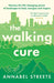 The Walking Cure by Annabel Streets
