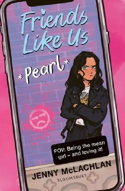 Friends Like Us: Pearl by Jenny McLachlan