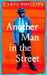 Another Man in the Street by Caryl Phillips