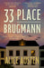 33 Place Brugmann: The international bestseller by Alice Austen