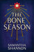 The Bone Season by Samantha Shannon