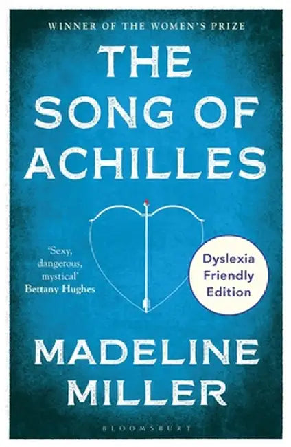 The Song of Achilles by Madeline Miller