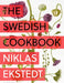 The Swedish Cookbook: Lagom flavours for the modern kitchen by Niklas Ekstedt