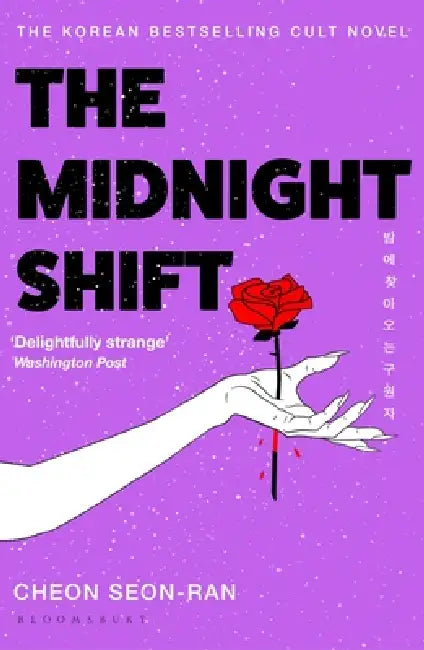 The Midnight Shift: The Korean Bestselling Cult Novel by Seon-Ran Cheon