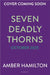 Seven Deadly Thorns by Amber Hamilton