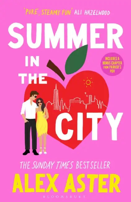 Summer in the City: The instant Sunday Times bestseller and your newest enemies-to-lovers obsession for 2026 by Alex Aster