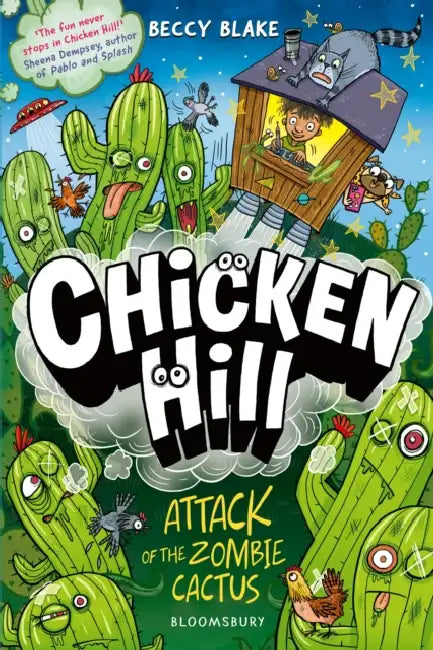 Chicken Hill: Attack of the Zombie Cactus by Beccy Blake