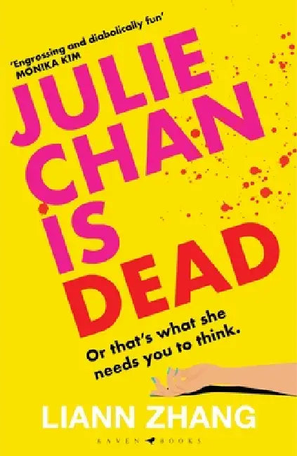 Julie Chan is Dead: 'diabolically fun' Monika Kim by Liann Zhang