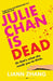 Julie Chan is Dead: 'diabolically fun' Monika Kim by Liann Zhang